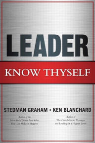 Title: Leader, Know Thyself, Author: Stedman Graham