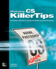 Title: Photoshop CS Killer Tips, Author: Scott Kelby