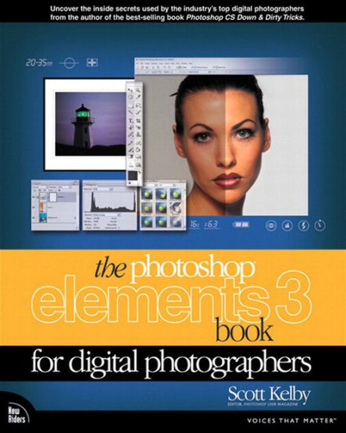 The Photoshop Elements 3 Book for Digital Photographers by Scott Kelby ...