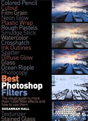 Best Photoshop Filters By Susannah Hall Nook Book Ebook Barnes Noble