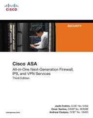 Title: Cisco ASA: All-in-one Next-Generation Firewall, IPS, and VPN Services, Author: Jazib Frahim