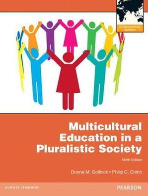 Multicultural Education in a Pluralistic Society / Edition 9 by Donna M ...