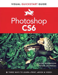 Title: Photoshop CS6: Visual QuickStart Guide, Author: Elaine Weinmann