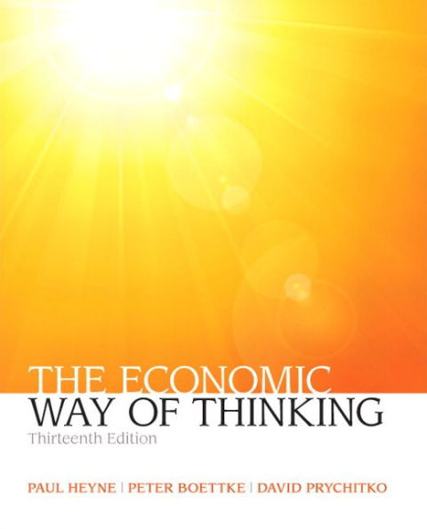 The Economic Way of Thinking / Edition 13