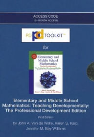 Title: PDToolKit -- Access Card -- for Elementary and Middle School Mathematics: Teaching Developmentally: The Professional Development Edition / Edition 1, Author: John A. Van de Walle