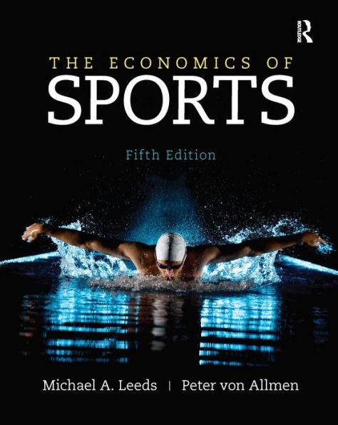 The Economics of Sports / Edition 5