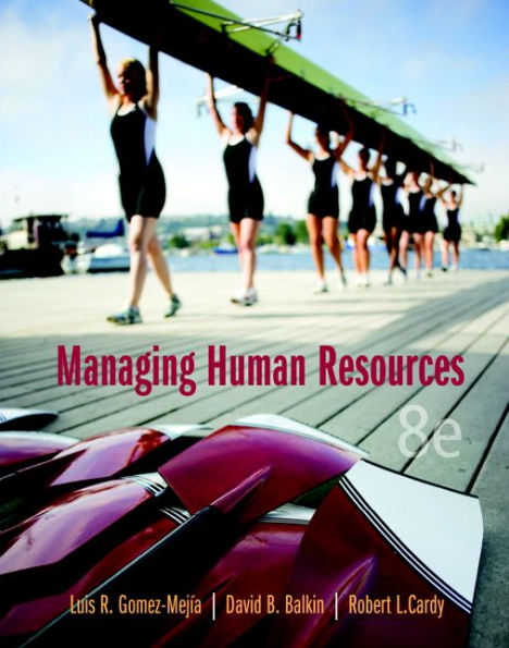 Managing Human Resources / Edition 8