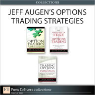 Title: Jeff Augen's Options Trading Strategies (Collection), Author: Jeff Augen