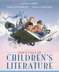 Title: Essentials of Children's Literature / Edition 8, Author: Kathy G. Short