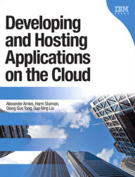 Title: Developing and Hosting Applications on the Cloud, Author: Alex Amies