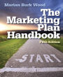 The Marketing Plan Handbook / Edition 5