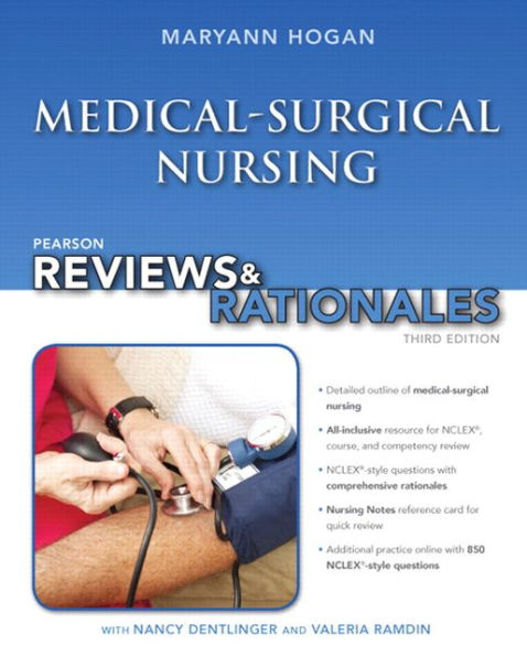 Pearson Reviews & Rationales: Medical-Surgical Nursing with 