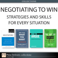 Title: Negotiating to Win: Strategies and Skills for Every Situation (Collection), Author: Richard Templar