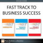 Fast Track to Business Success (Collection)