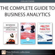 Title: The Complete Guide to Business Analytics (Collection), Author: Babette E. Bensoussan