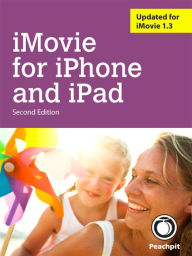 Title: iMovie for iPhone and iPad, Author: Brendan Boykin
