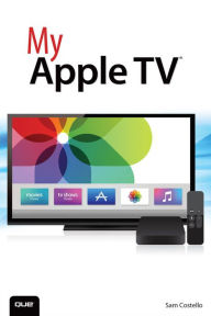 Title: My Apple TV, Author: Sam Costello