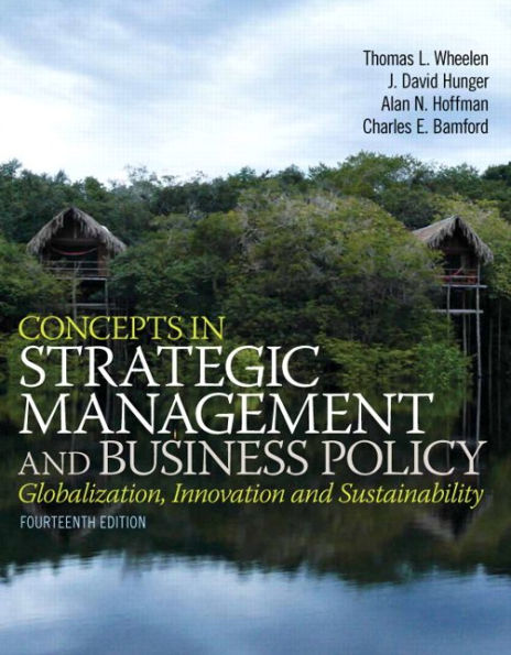 Concepts in Strategic Management and Business Policy / Edition 14