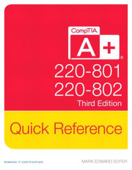 Title: CompTIA A+ Quick Reference (220-801 and 220-802), Author: Mark Soper