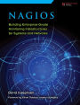 Nagios: Building Enterprise-Grade Monitoring Infrastructures for Systems and Networks