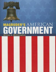 Title: Magruder's American Government 2013 English Student Edition Grade 12, Author: PRENTICE HALL