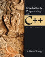 Introduction to Programming with C++ / Edition 3