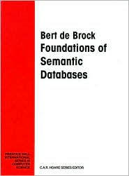 Foundations of Semantic Databases