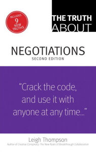 Title: The Truth About Negotiations, Author: Leigh Thompson