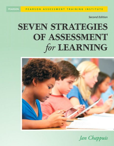 Seven Strategies of Assessment for Learning / Edition 2