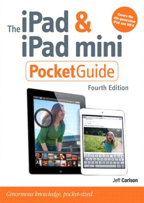 The Ipad And Ipad Mini Pocket Guide By Jeff Carlson Nook Book