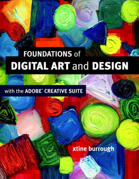 Foundations of Digital Art and Design with the Adobe Creative Cloud