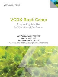 Title: VCDX Boot Camp: Preparing for the VCDX Panel Defense, Author: John Arrasjid