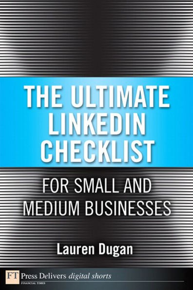 The Ultimate LinkedIn Checklist For Small and Medium Businesses