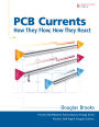 PCB Currents: How They Flow, How They React