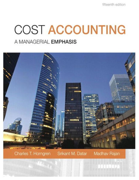 Cost Accounting / Edition 15
