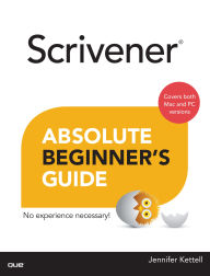 Title: Scrivener Absolute Beginner's Guide, Author: Jennifer Kettell