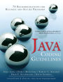 Java Coding Guidelines: 75 Recommendations for Reliable and Secure Programs