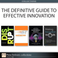 Title: The Definitive Guide to Effective Innovation (Collection), Author: Tony Davila