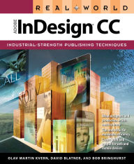 Title: Real World Adobe InDesign CC, Author: Olav Martin Kvern