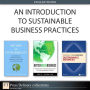 An Introduction to Sustainable Business Practices (Collection)