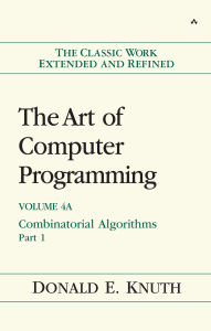 Title: Art of Computer Programming, Volume 4A, The: Combinatorial Algorithms, Part 1, Author: Donald Knuth