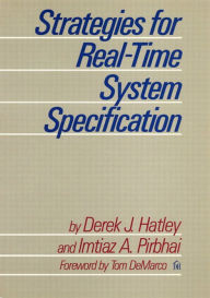 Title: Strategies for Real-Time System Specification, Author: Derek Hatley
