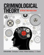 Criminological Theory: A Brief Introduction / Edition 4