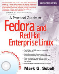 Title: A Practical Guide to Fedora and Red Hat Enterprise Linux, Author: Mark G. Sobell