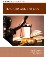 Title: Teachers and the Law / Edition 9, Author: David Schimmel