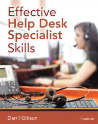 Title: Effective Help Desk Specialist Skills, Author: Darril Gibson
