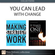 Title: You Can Lead With Change (Collection), Author: Lawrence G. Hrebiniak