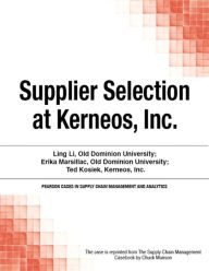 Title: Supplier Selection at Kerneos, Inc., Author: Chuck Munson