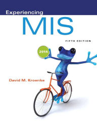Title: 2014 MyMISLab with Pearson eText -- Access Card -- for Experiencing MIS / Edition 5, Author: David M. Kroenke