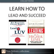 Title: Learn How to Lead and Succeed (Collection), Author: Ken Blanchard